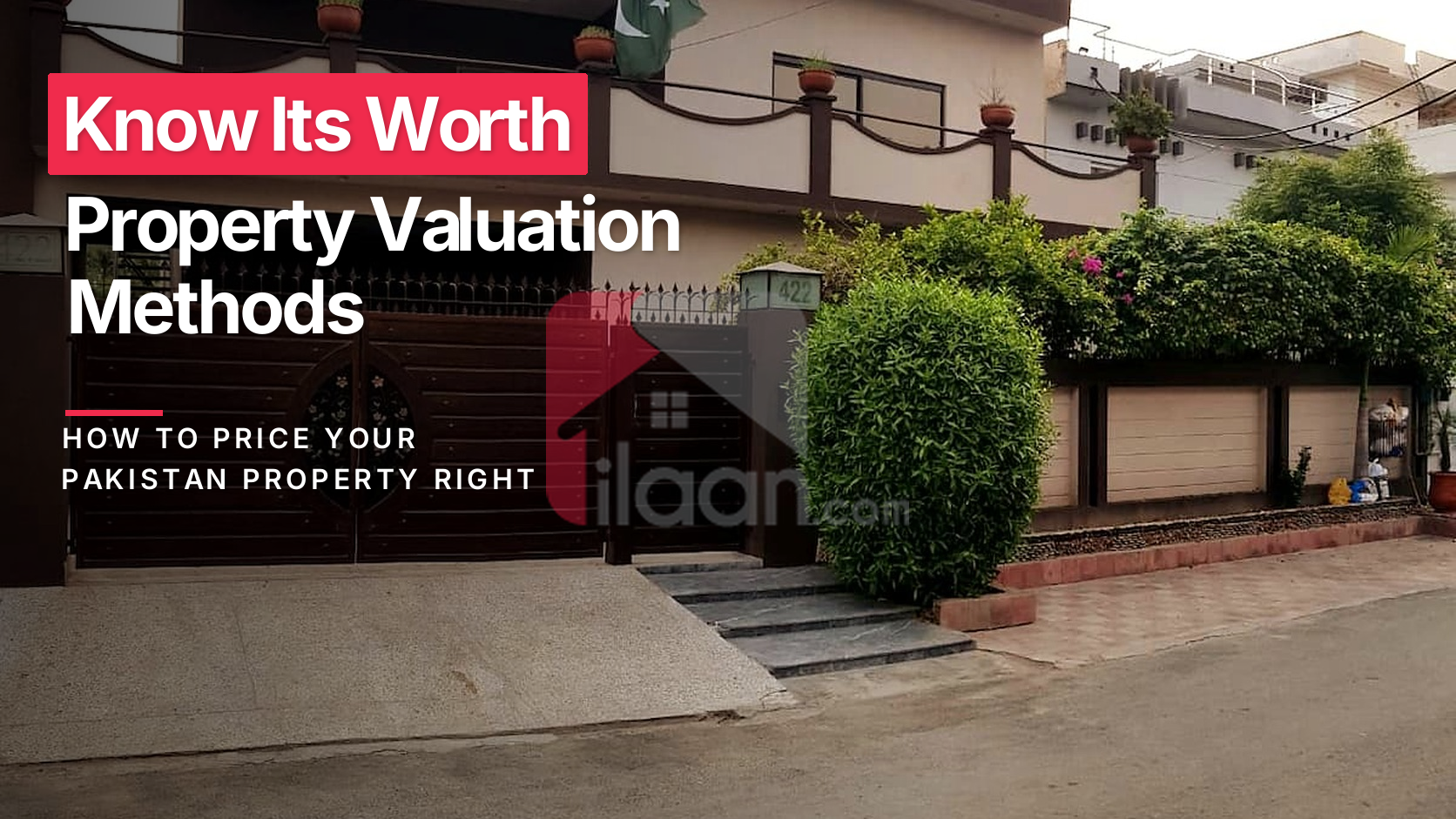 Property valuation Pakistan